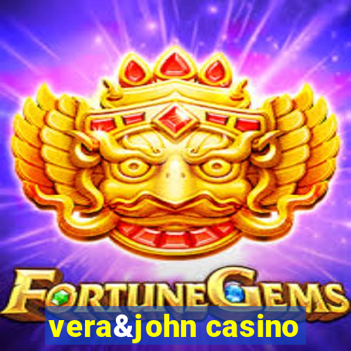 vera&john casino